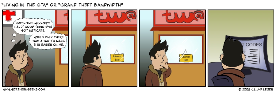 “Living in the GTA” or “Grand Theft Bandwidth”