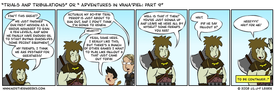 “Trials and Tribulations” or “Adventures in Vana’diel: Part 9”