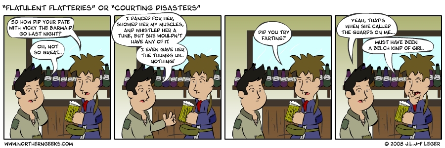 “Flatulent Flatteries” or “Courting Disasters”