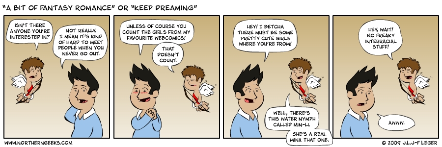 “A Bit of Fantasy Romance” or “Keep Dreaming”