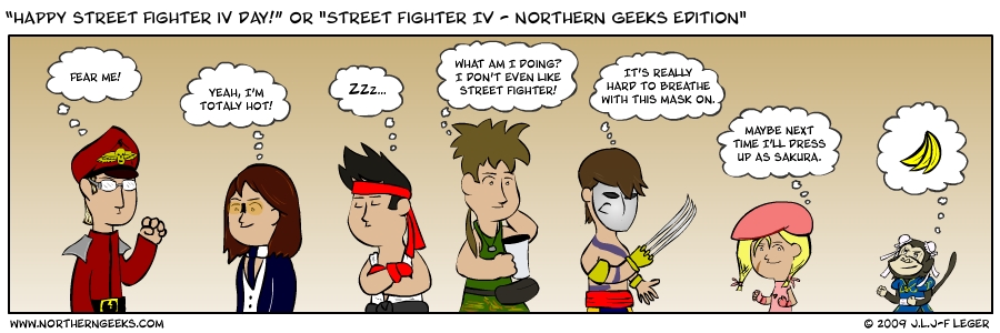 “Happy Street Fighter IV Day!” or “Street Fighter IV – Northern Geeks Edition”