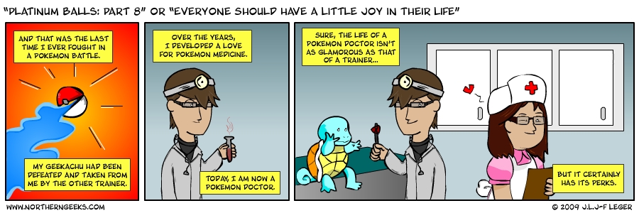 “Platinum Balls: Part 8” or “Everyone Should Have a Little Joy in Their Life”