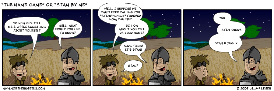 “The Name Game” or “Stan By Me”