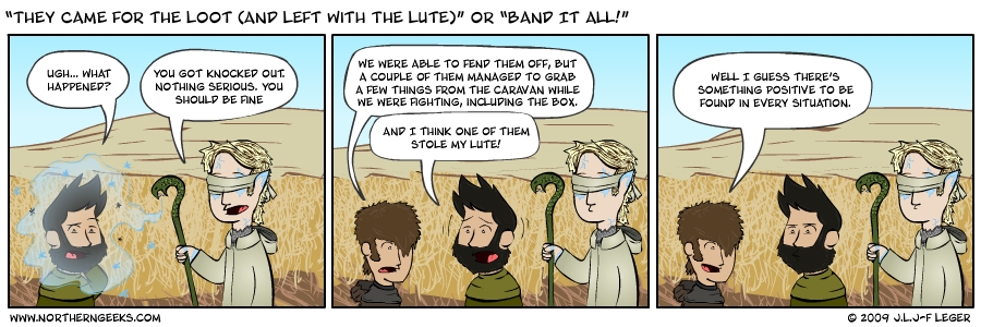 “They Came for the Loot (And Left With The Lute)” or “Band It All!”