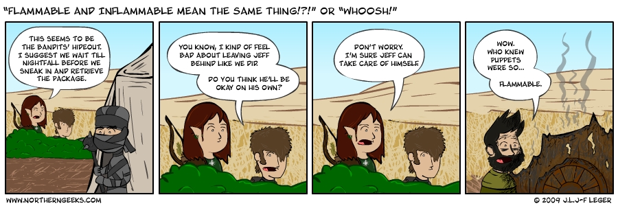 “Flammable and Inflammable Mean The Same Thing!?!” or “WHOOSH!”