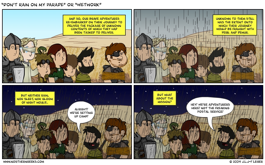 “Don’t Rain on my Parade” or “Wetwork”
