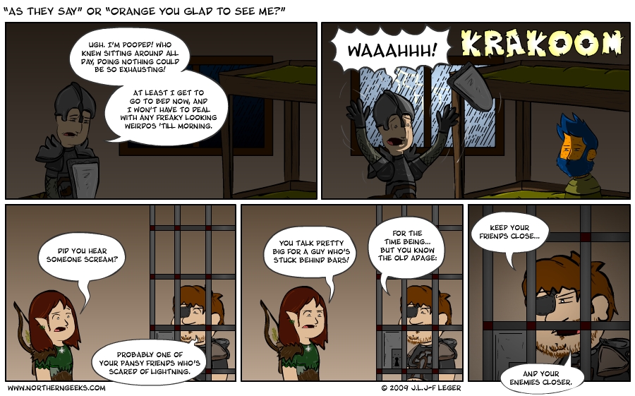 “As They Say” or “Orange You Glad To See Me?”