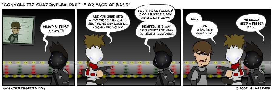 “Convoluted Shadowplex: Part 1” or “Ace of Base”