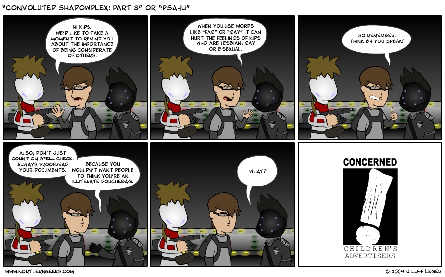 “Convoluted Shadowplex: Part 3” or “PSA4U”